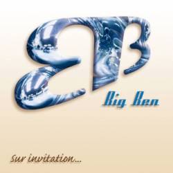 Big Ben : Sur Invitation...